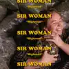 Sir Woman - Highroad - Single